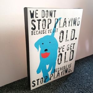 We Don't Stop Playing Blue Dog by Ginger Oliphant Canvas Art Like New